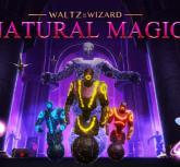 Waltz of the Wizard: Natural Magic